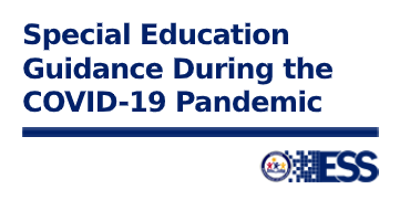 Special Education Guidance During the COVID-19 Pandemic