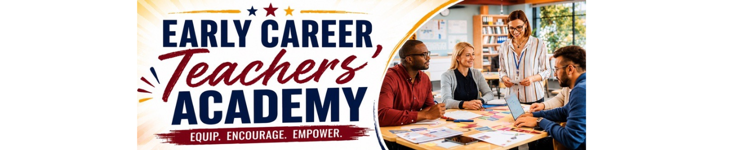 Early Career Teachers' Academy