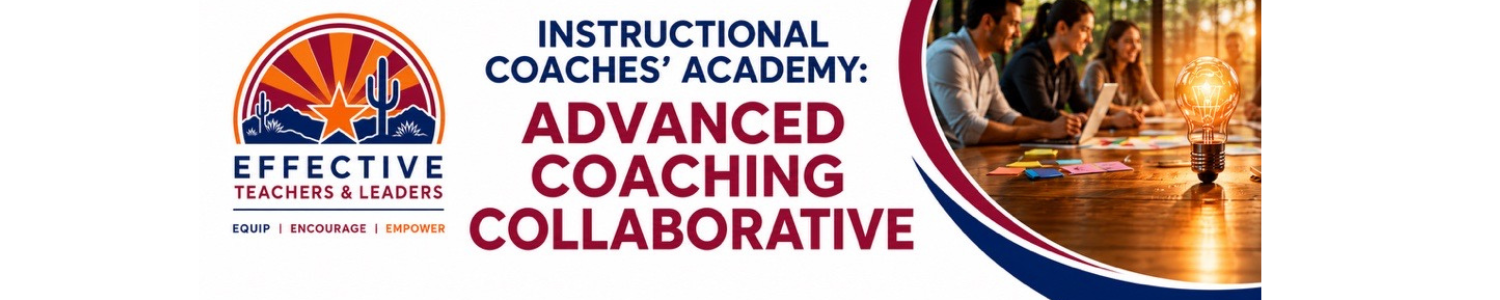 Instructional Coaches' Academy Advanced Coaching Collaborative
