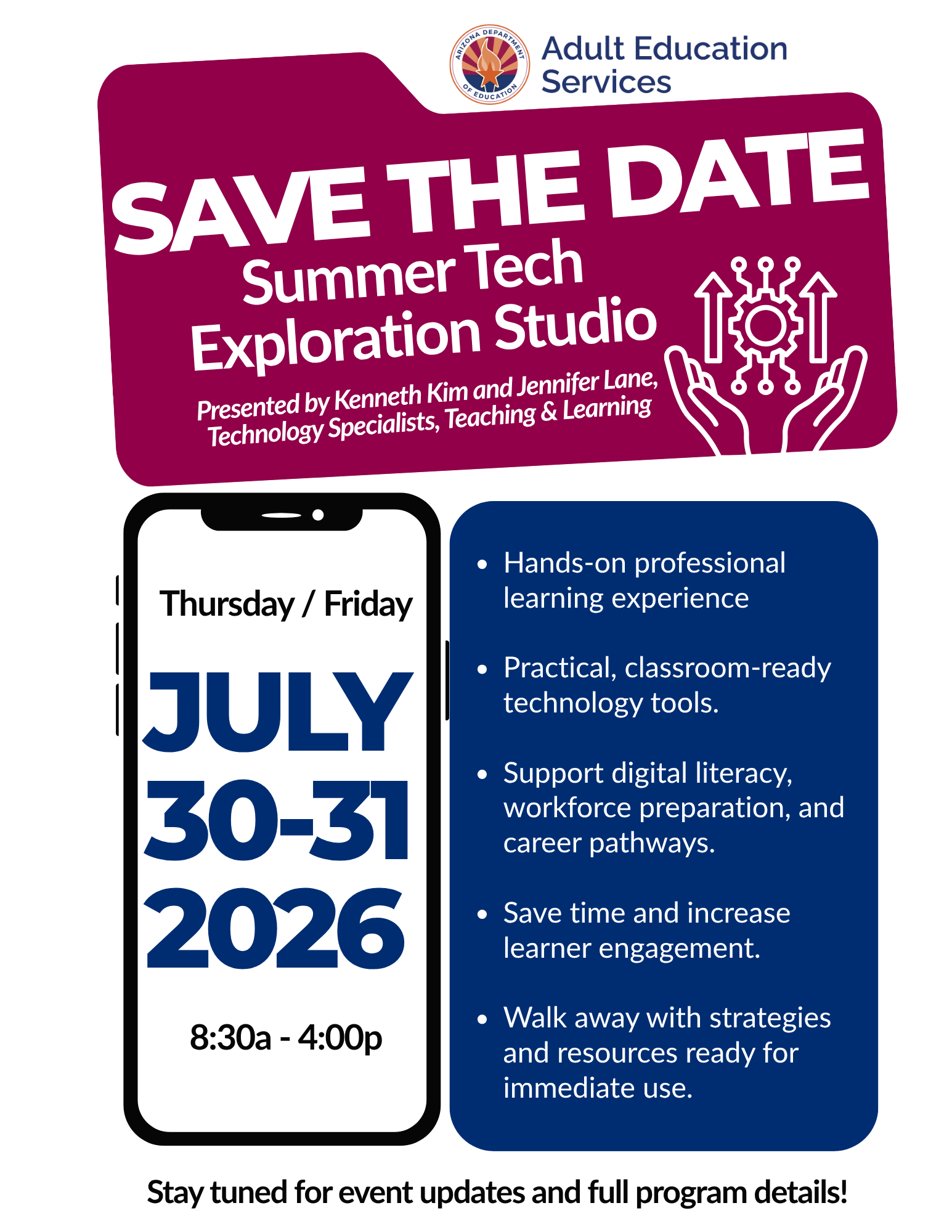 Save the date for Summer Tech Exploration Studio on July 30 - 31, 2026. Hands-on professional learning experience. Practical, classroom-ready technology tools.Support digital literacy, workforce preparation, and career pathways. Save time and increase learner engagement. Walk away with strategies and resources ready for immediate use.