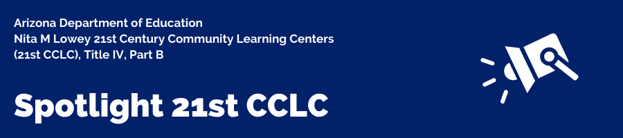 Spotlight on 21st Century Community Learning Centers