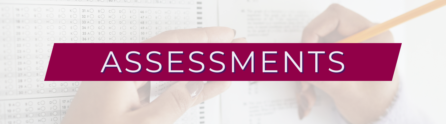 Assessments