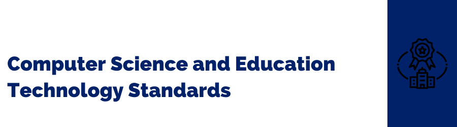 Image: Computer Science and Ed Tech Standards