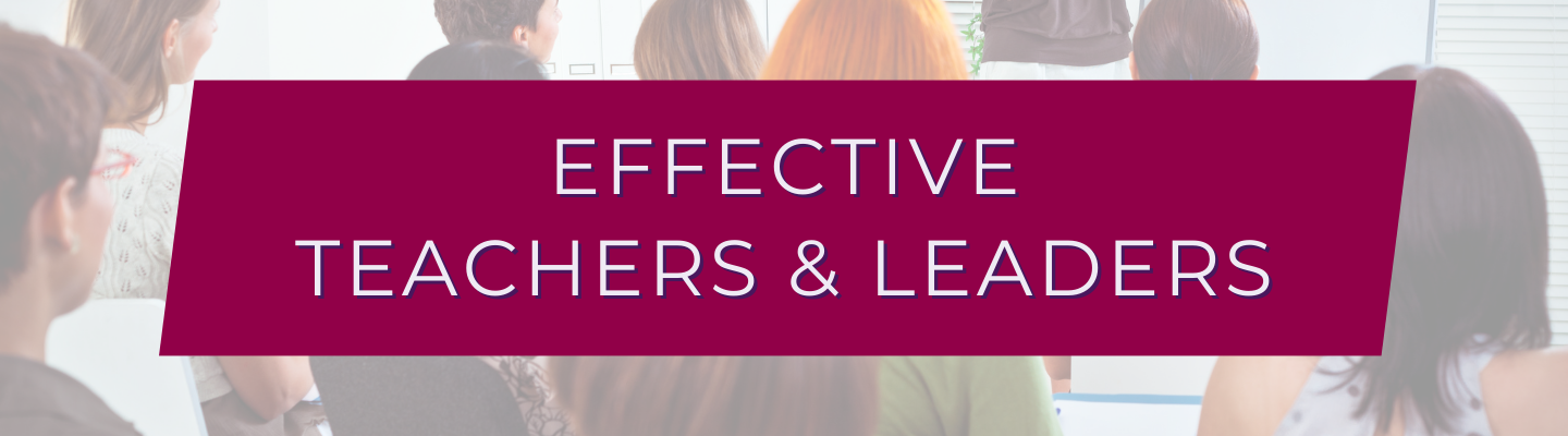 Effective Teachers & Leaders Banner 2.png