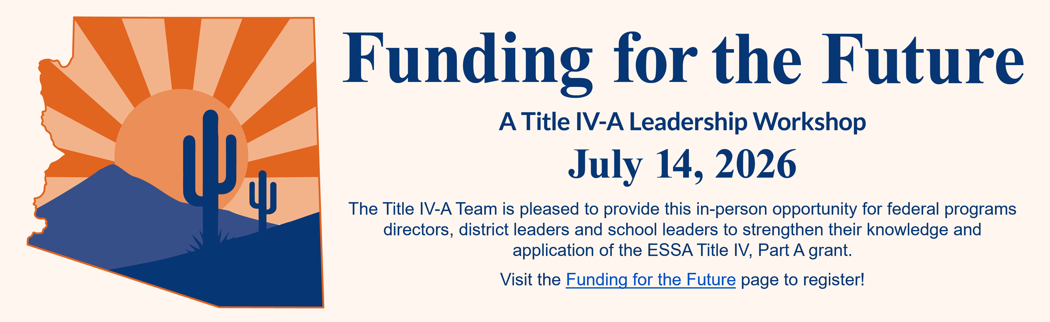 Funding for the Future Title IV-A Workshop banner