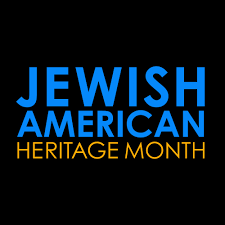 Jewish American Heritage Month