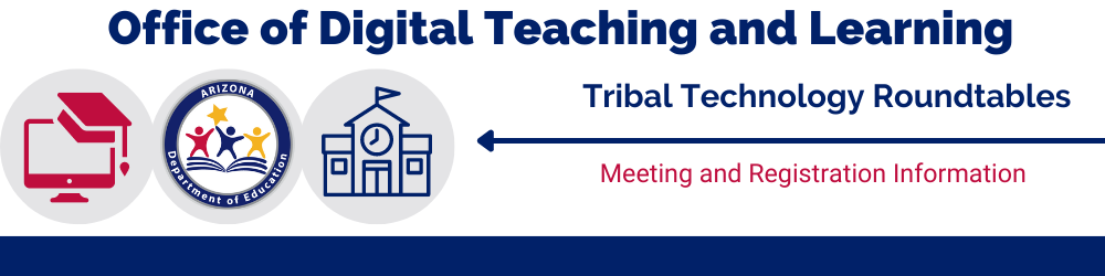White graphic with blue circles and red line underscoring tribal technology roundtable text