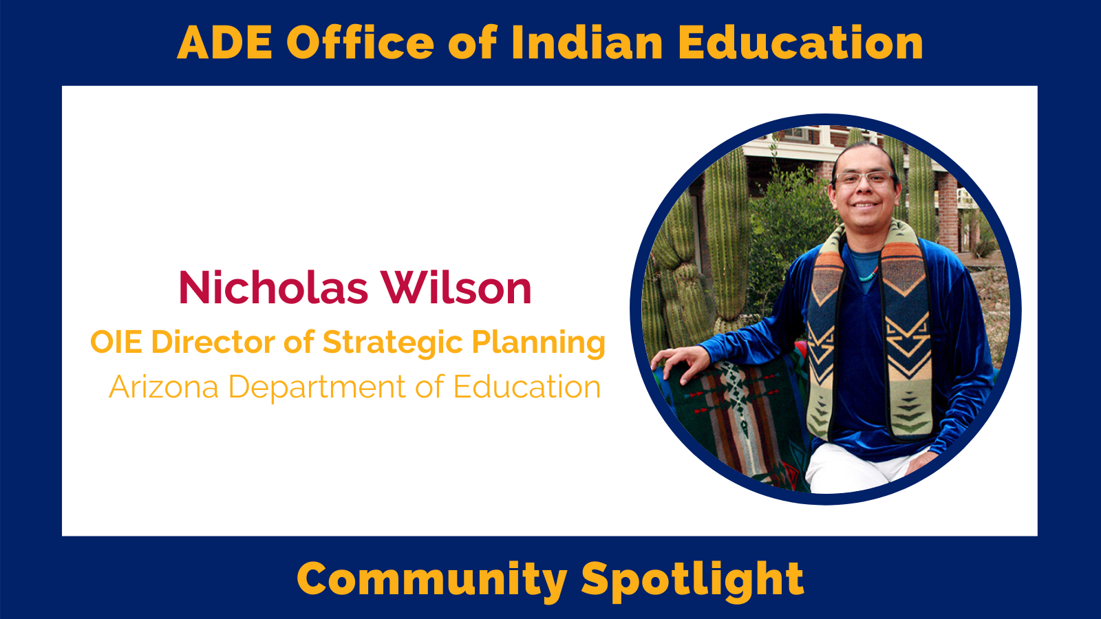 Nicholas Wilson, OIE Director of Strategic Planning, Arizona Department of Education