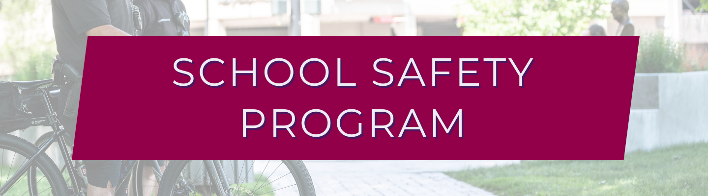 School Safety Program Banner Image