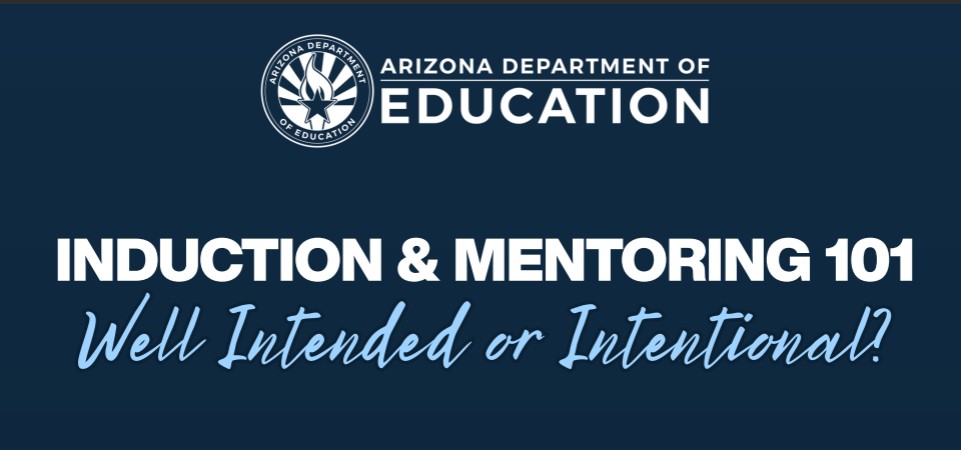 Induction and Mentoring 101