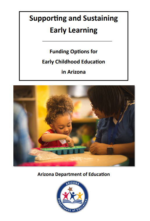 Supporting and Sustaining Funding Options for Early Childhood Education in Arizona