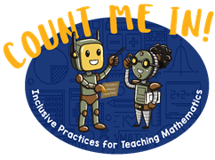Count Me In! Inclusive Practices for Teaching Mathematics Logo