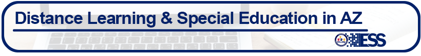 Distance Learning and Special Education in AZ Resources Button