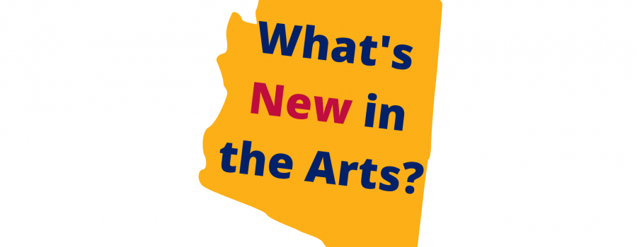 What's New in the Arts?